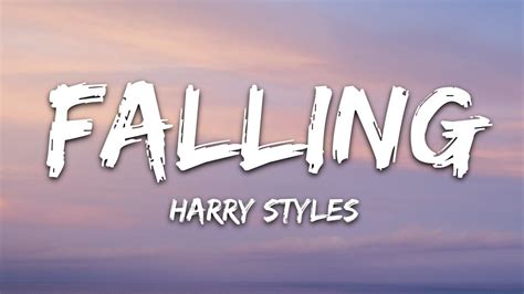 FALLING Lyrics .